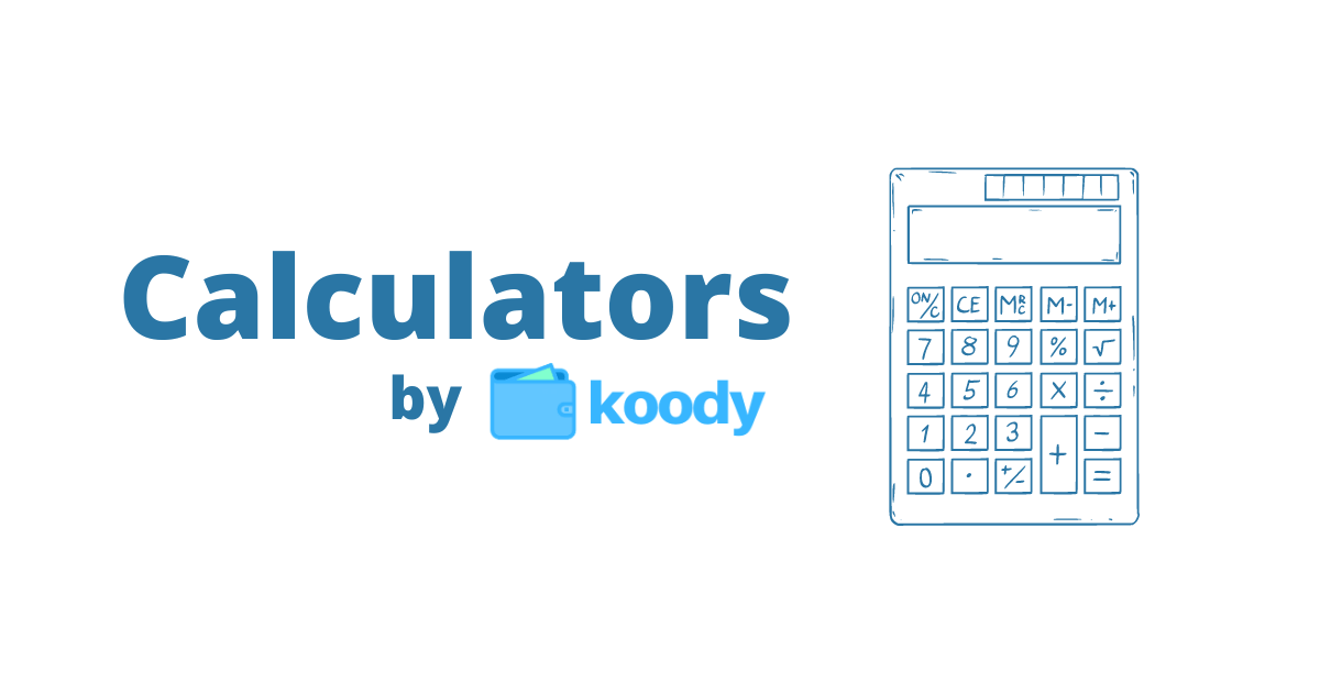 Calculators By Koody - Make Smart Financial Decisions